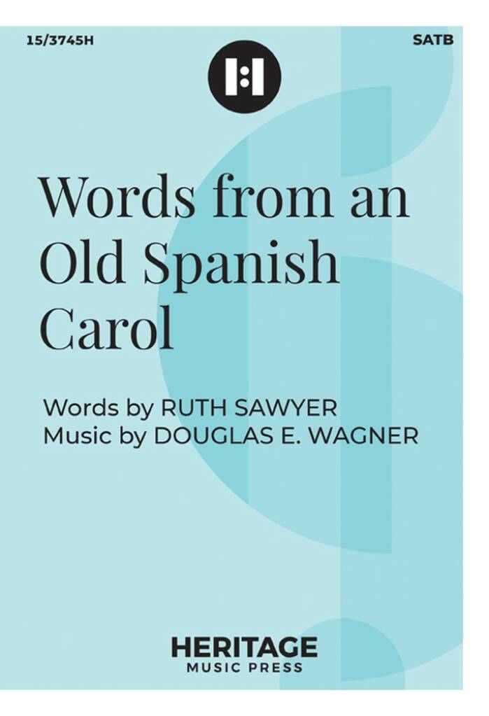Words from an Old Spanish Carol
